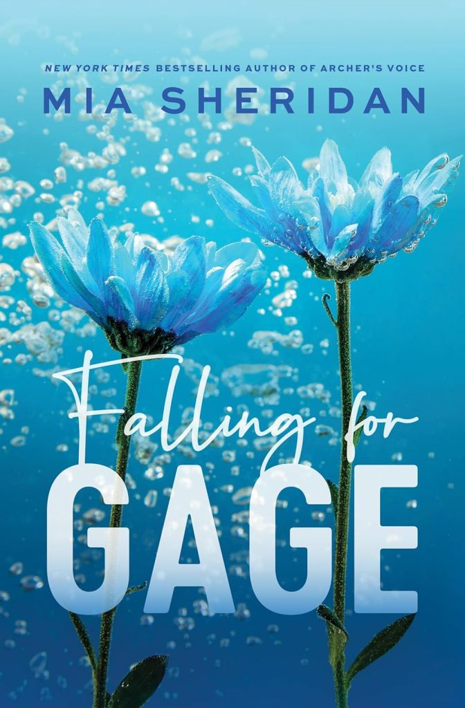 Book cover of Falling for Gage by Mia Sheridan