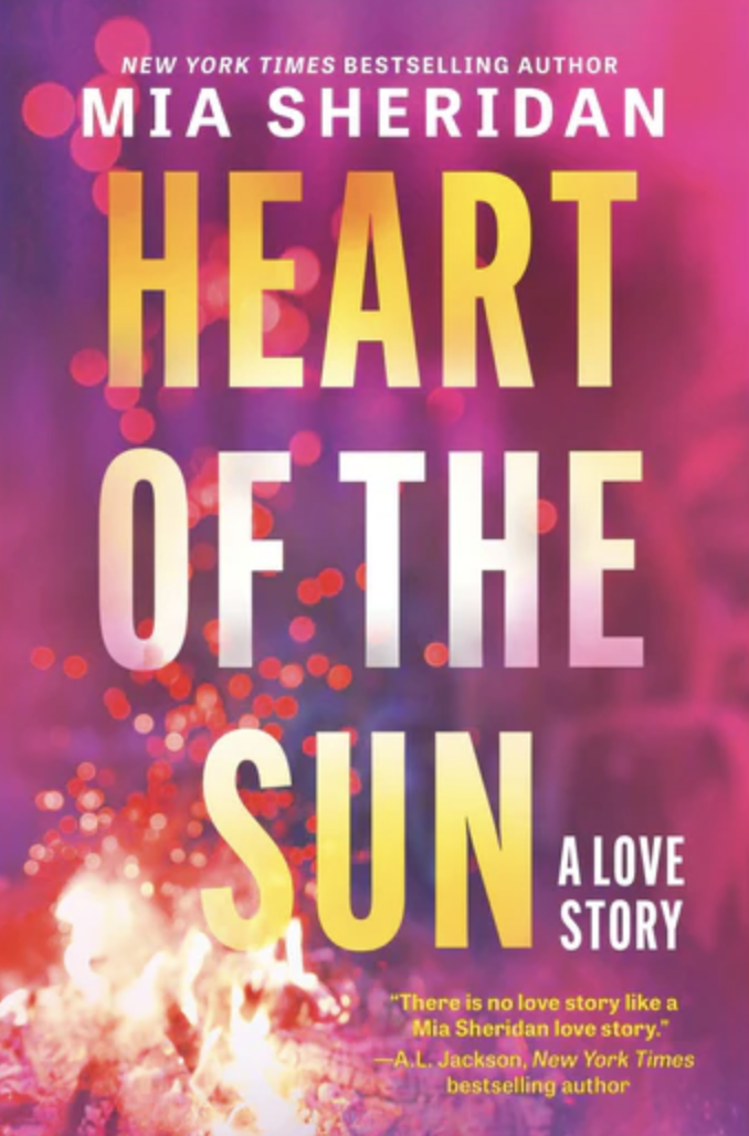 Heart of the Sun by Mia Sheridan
