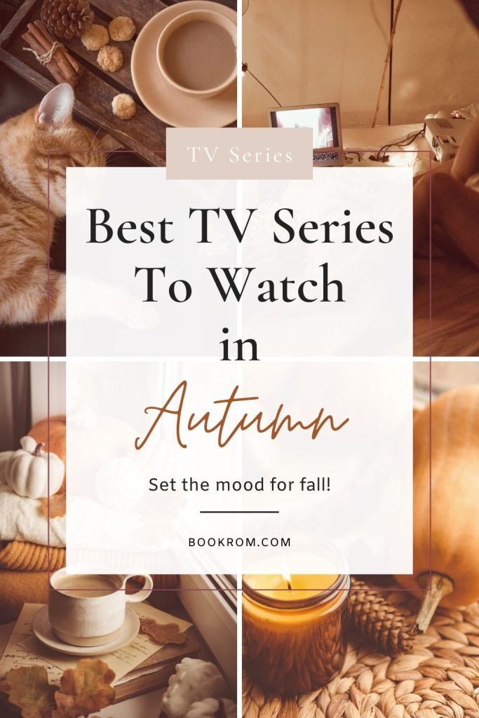 Best TV Series To Watch in Autumn